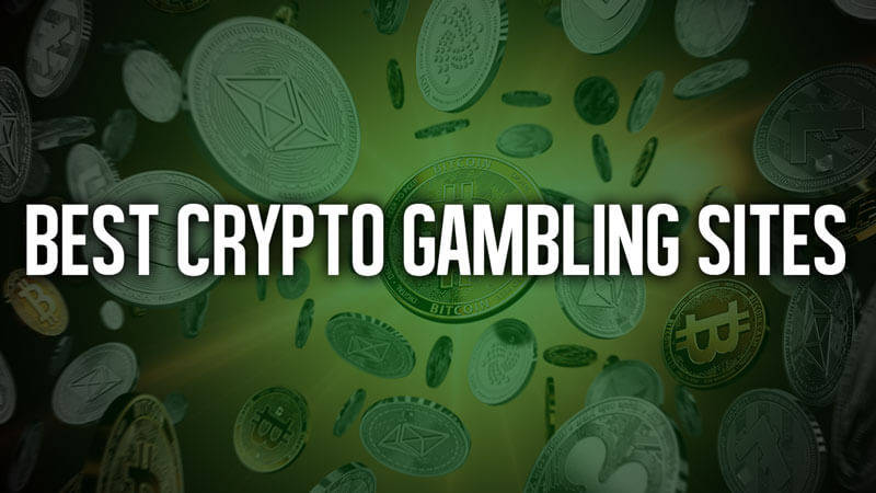 Best crypto gambling sites