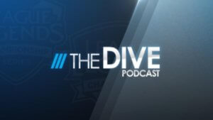 League of Legends Podcast: The Dive