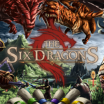 the-six-dragons-review