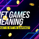 NFT Games meaning