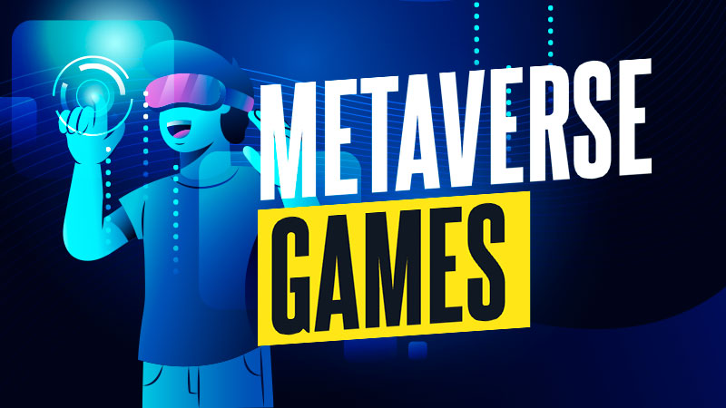 Metaverse Games